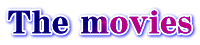 The movies