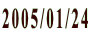 2005/01/24