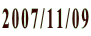 2007/11/09