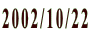 2002/10/22